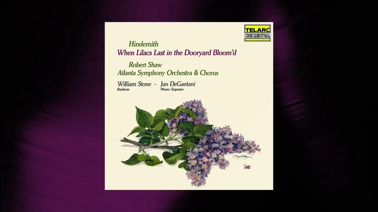 Robert Shaw When Lilacs Last in the Dooryard Bloom'd I (Official