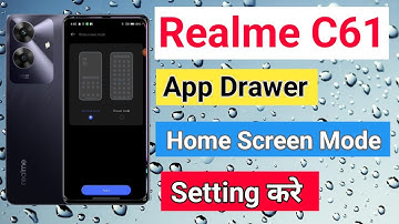 Realme C61 home Screen Setting | How To Change Home Screen Mode in Realme C61 App Drawer Mode