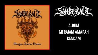 Download Lagu Sandekala - Merajam Amarah Dendam MP3