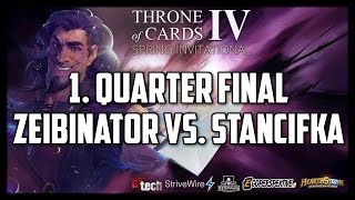 1. Quarter Final: Zeibinator vs. Stancifka