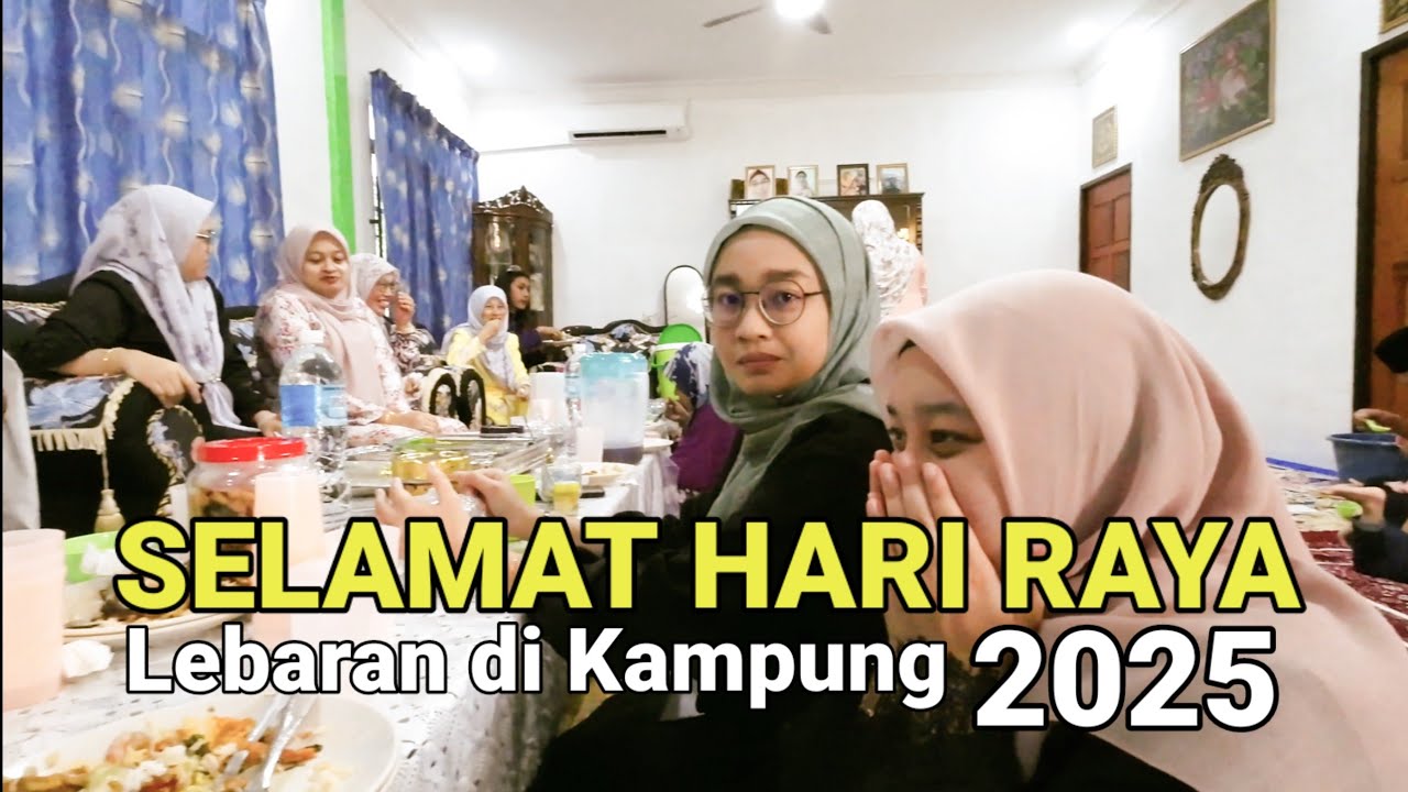 Hari Raya di Sarawak | Vlog Raya 2025