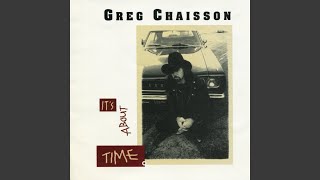 Video thumbnail of "Greg Chaisson - I'll Always Love You (For Jennifer)"