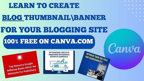 Create featured thumbnail for you blog post|attractive blog post image with Canva