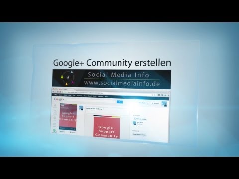 Video: Was ist die Google Plus-Community?