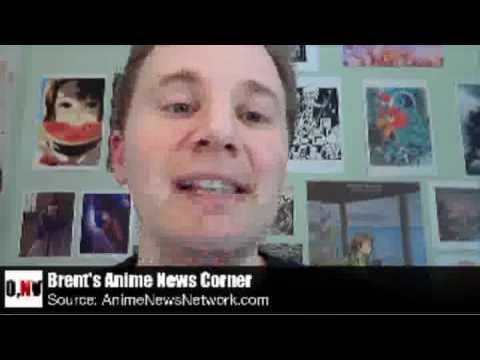 Brent's Anime News Corner for 13 March 2011