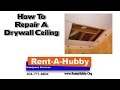 How to Repair a Drywall Ceiling