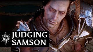 Dragon Age: Inquisition - Judgment of Samson (all options)