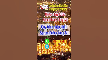 Procedures for importing eyelash serum | logistics company in Vietnam | forwarder agent in Vietnam