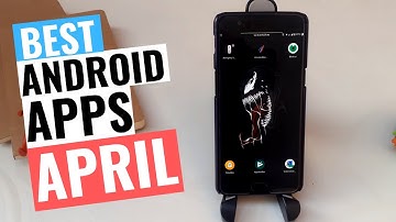 BEST NEW ANDROID APPS - APRIL 2020 | MUST TRY