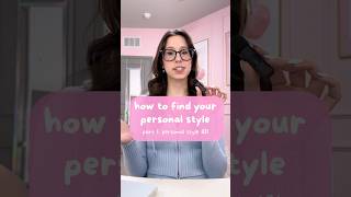 HOW TO FIND YOUR PERSONAL STYLE pt 1 🥰