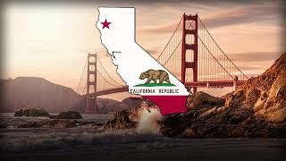 "I love you California" - State song of California