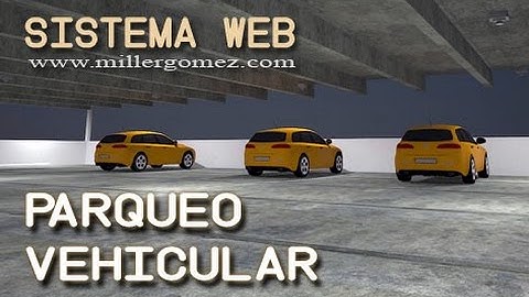 Sistema de Parqueo Vehicular | millergomez