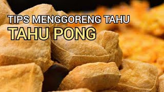 GARING EMPUK SEHARIAN !! TRIK ASLI GORENG TAHU TUKANG GORENGAN BIAR KREZZZ KRIUK KRIUK