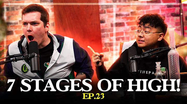 The 7 Stages of being HIGH! With Erick Khan & Tim ...
