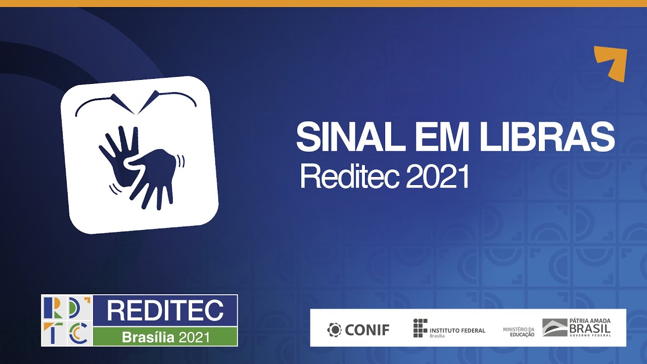 Intérpretes de LIBRAS criam sinal para REDITEC 2021