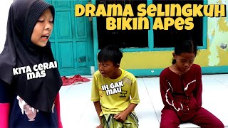 Drama Selingkuh Bikin Apes | Rahma Ceria !!!