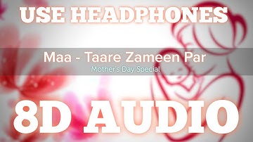 Maa (8D AUDIO) | Mother