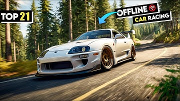 Top 21 Best Offline Car Racing Games for Android & IOS in 2025 - TyramiteZone