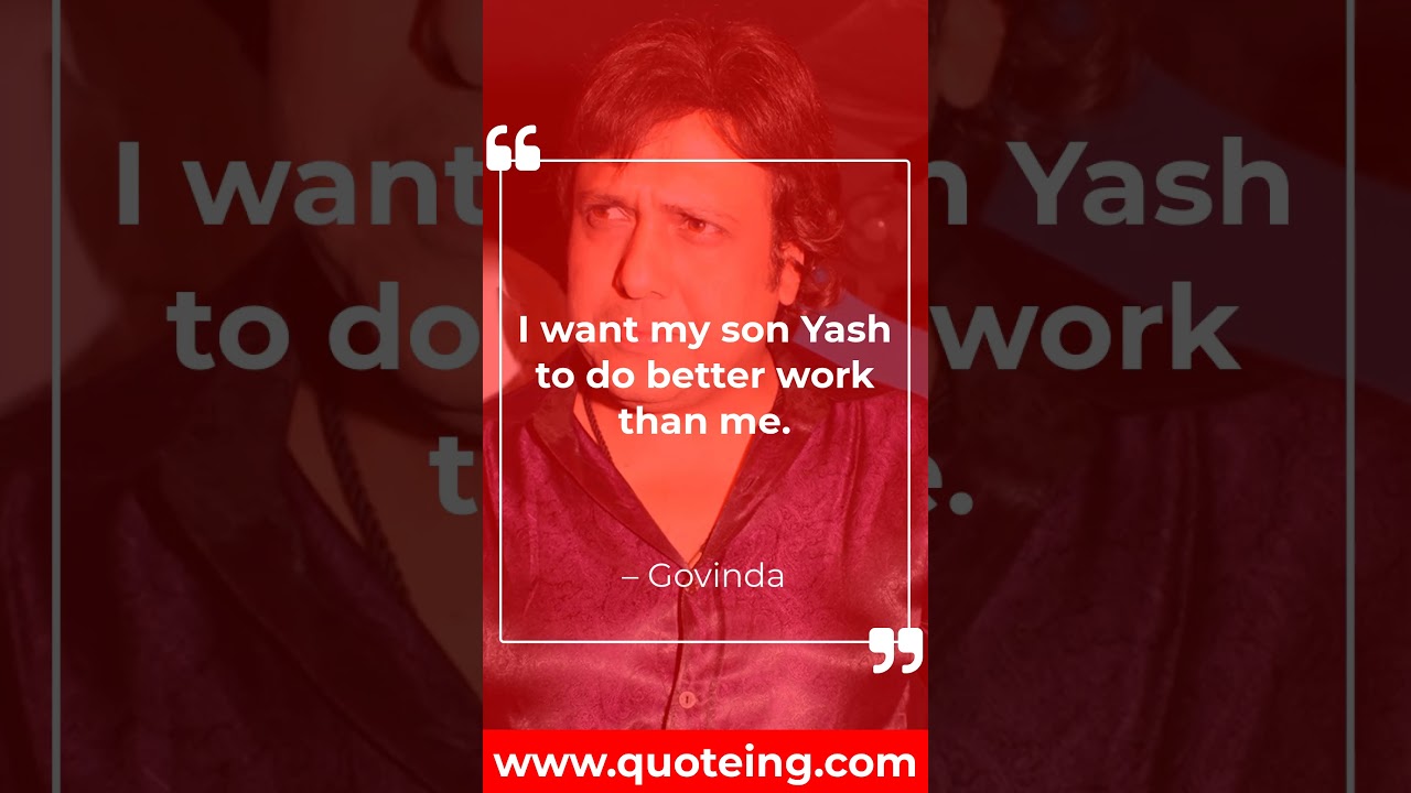 Top 10 Most Popular Govinda's Quotes | Quoteing