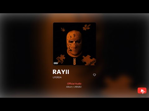 LFERDA RAYII Official Audio