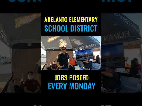 ADELANTO ELEMENTARY SCHOOL DISTRICT JOBS POSTED EVERY MONDAY