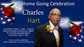 Home Going Service Charles Edward Hart  11 April 2026   11 AM