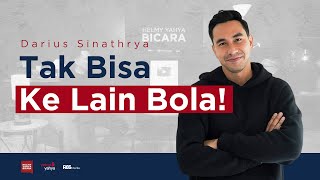 Darius Sinathrya - Tak Bisa Ke Lain Bola! | Helmy Yahya Bicara