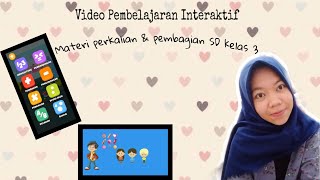 Video Pembelajaran Interaktif (Materi Perkalian dan Pembagian SD Kelas 3 )