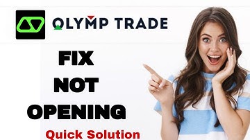 How To Fix And Solve Not Opening On Olymp Trade App | Easy Fix
