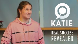 KATIE reveals what REAL SUCCESS is