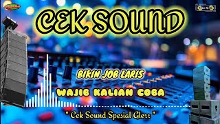 CEK SOUND BASS GLERR NYANYIAN RINDU LAGU PILIHAN TERBAIK 2024 BUAT CEK SOUND SYSTEM