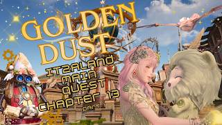 Itzaland Main Quest - Heaven's Reach - Golden Dust - Chapter 13 part 1 | 2.8 Infinity Nikki