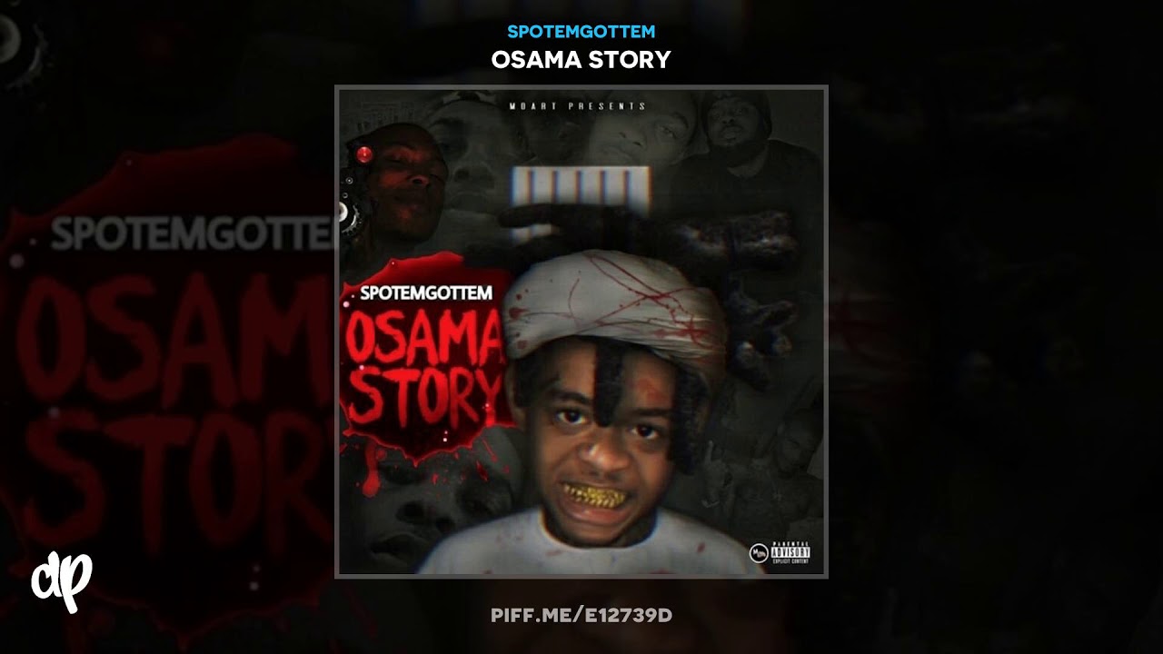 SpotEmGottem - Tooka [Osama Story]
