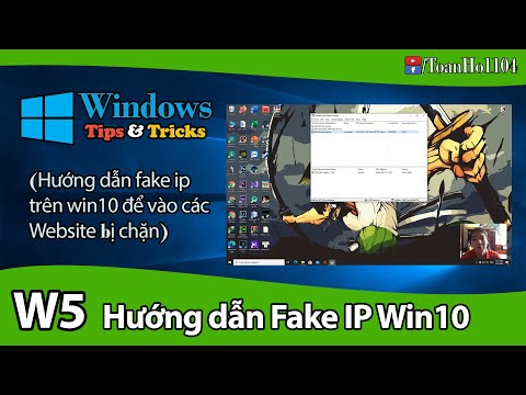 #1 Hướng dẫn Fake IP trên win 10 Mới Nhất