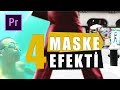 MASKELERLE ÇALIŞMANIN 4 MÜKEMMEL YOLU | Premiere Pro Maske Efektleri Dersi