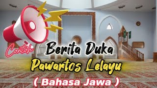 CONTOH BERITA DUKA DI MASJID BAHASA JAWA | PAWARTOS LELAYU