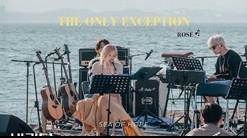 ROSÉ - THE ONLY EXCEPTION LYRICS ♬ SEA OF HOPE #rosé #로제 #blackpink