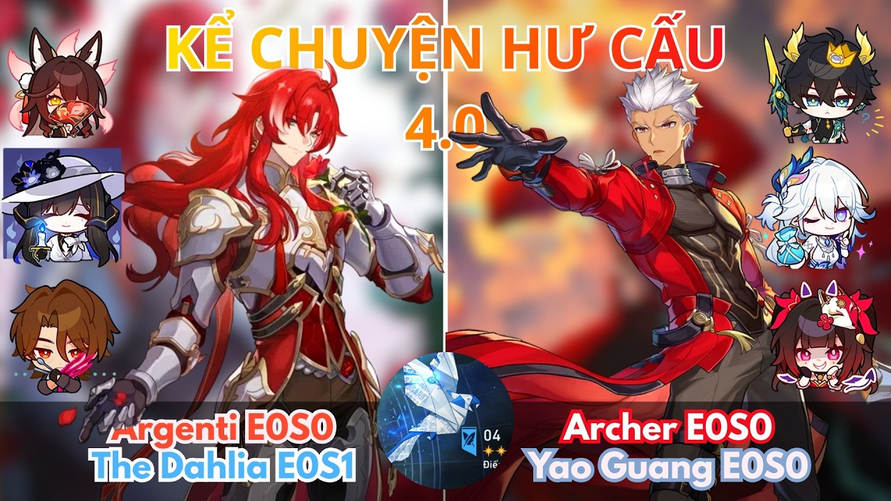 Kể Chuyện Hư Cấu 4.0 | Cú Pháp 4 | Argenti x The Dahlia & Arhcer x Yao Guang | Honkai Star Rail 4.0