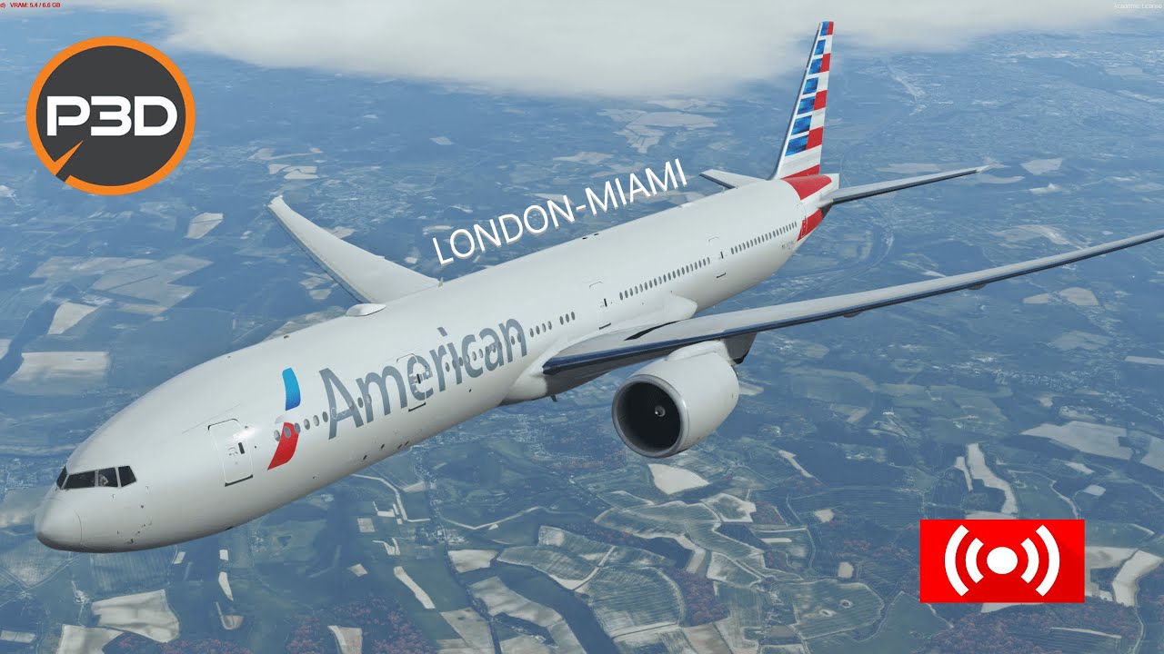Prepar3dv5.4 London Heathrow to Miami AA39 B777-300ER - YouTube