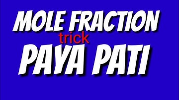 Mole fraction in vapour phase | composition in vapour phase | Trick mole fraction in vapour phase