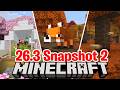 FORESTA SCREZIATA RITOCCATA e NEWS GRAFICHE - Minecraft ITA 26.3 Snapshot 2