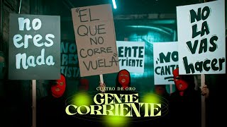 Video thumbnail of "Gente Corriente - Cuatro De Oro (En Vivo)"