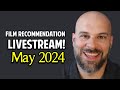 Movie recommendations for you  may 2024 stream