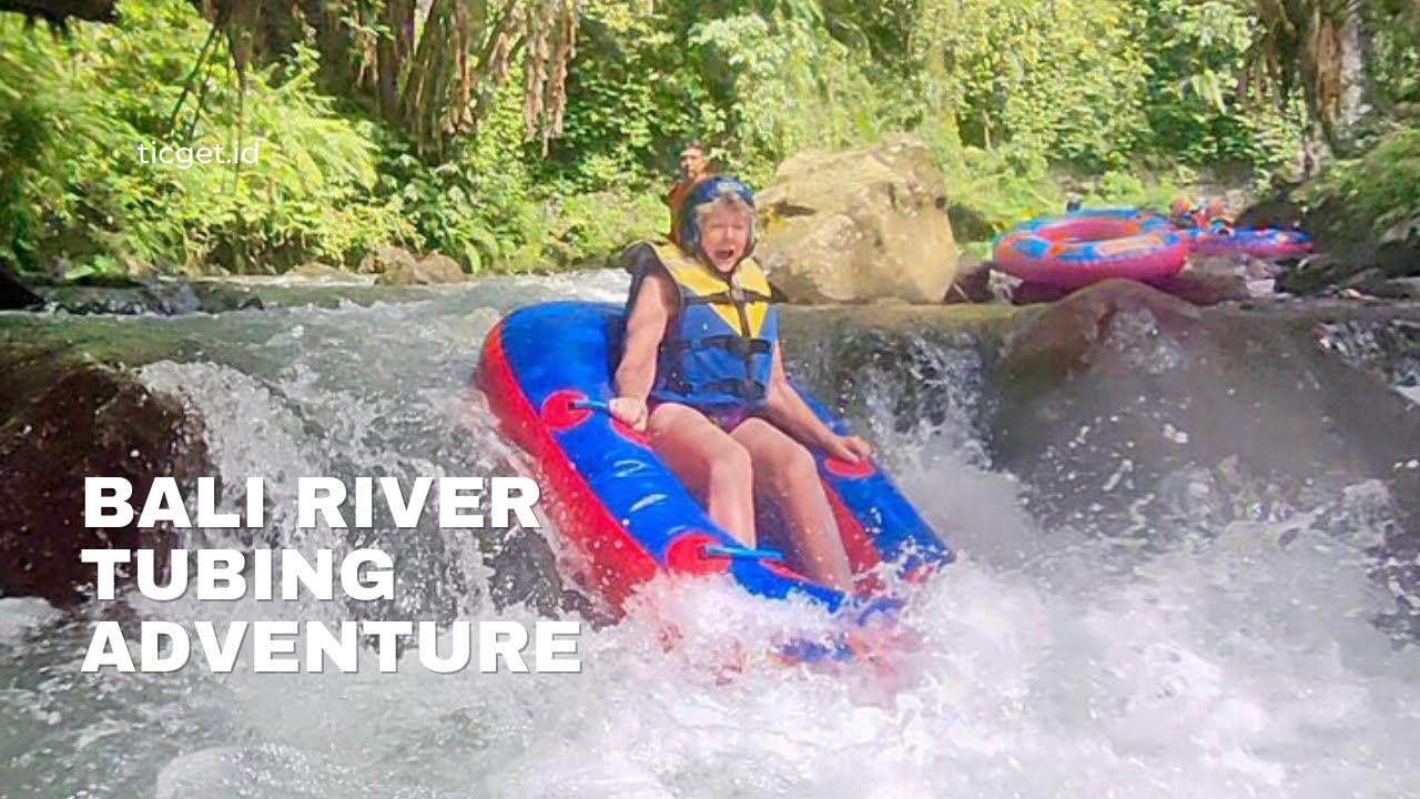 Bali River Tubing Adventure Ticket Booking YouTube