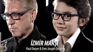 🇹🇷 İZMİR MARŞI -  Eren Joseph Dwyer & Paul Dwyer  #16 chords