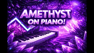AMETHYST on Piano 🎹💜 | Geometry Dash Top 3 Extreme Demon