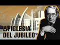 La MONUMENTAL obra de Richard Meier: LA IGLESIA DEL JUBILEO