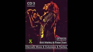 Marley &amp; Tosh - CD 3: Alternate Mixs &amp; Dubplates &amp; Rarites (CD3/10)