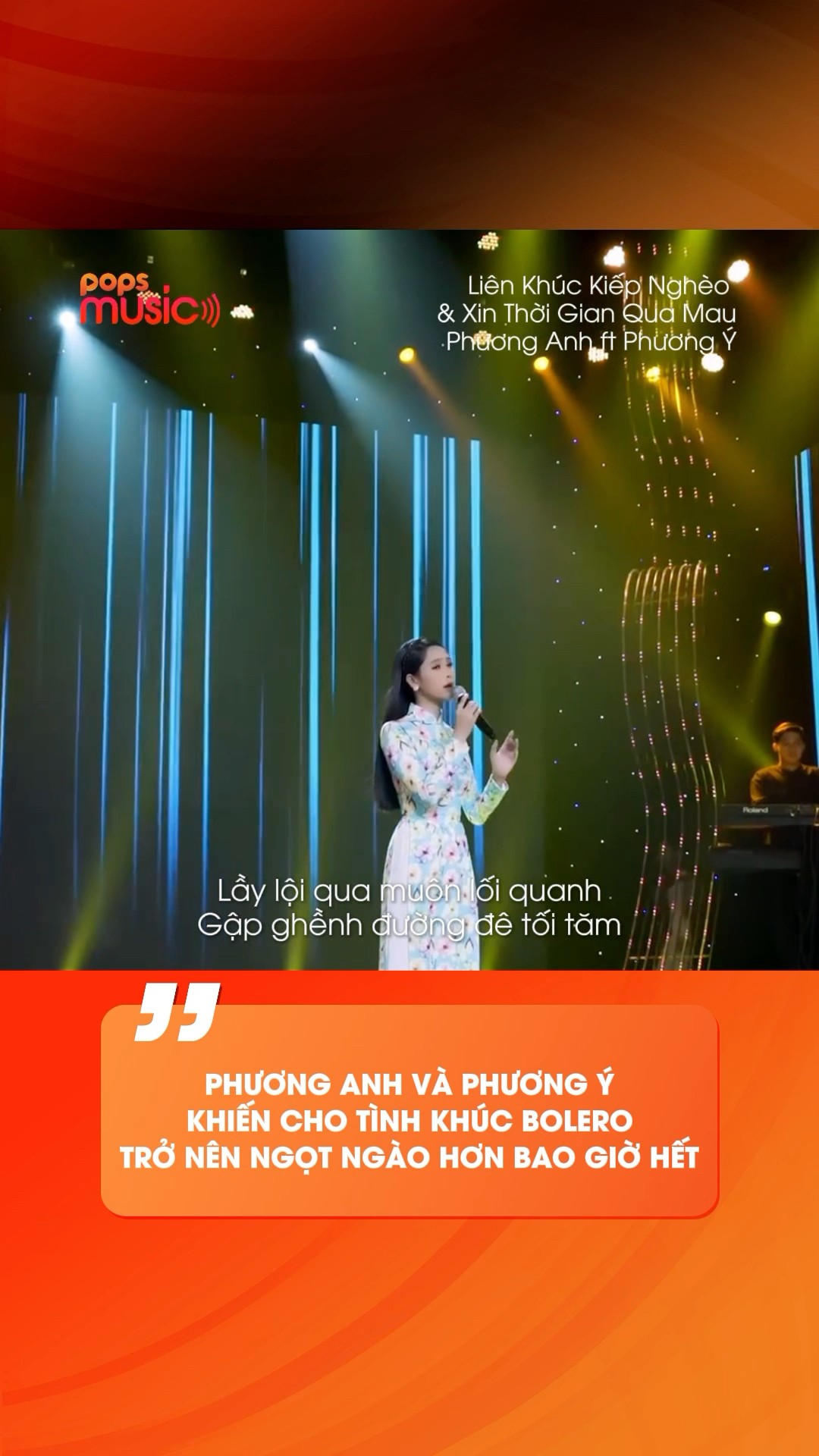 Phương Anh và Phương Ý khiến cho tình khúc bolero trở nên ngọt ngào hơn bao giờ hết