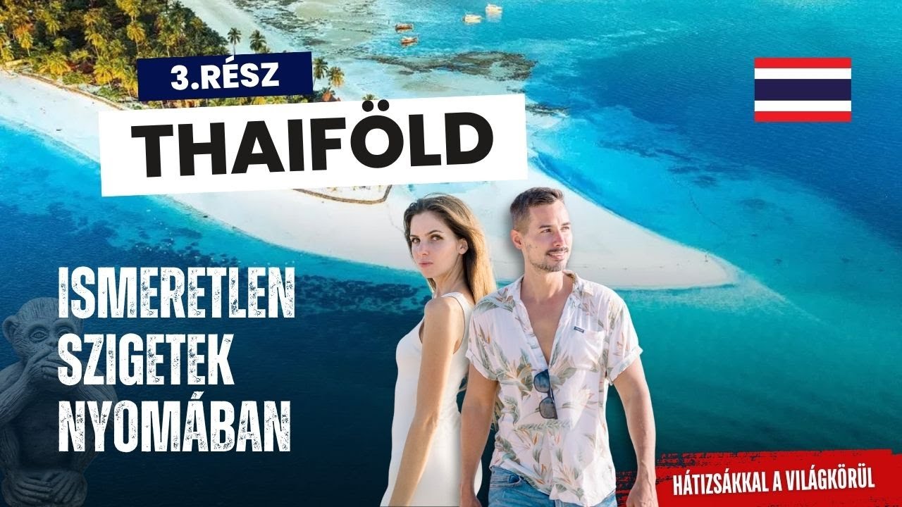 Thaiföld legszebb ismeretlen szigetei - Koh Muk, Koh Lanta, Koh Yao Yai | Otthon a világban